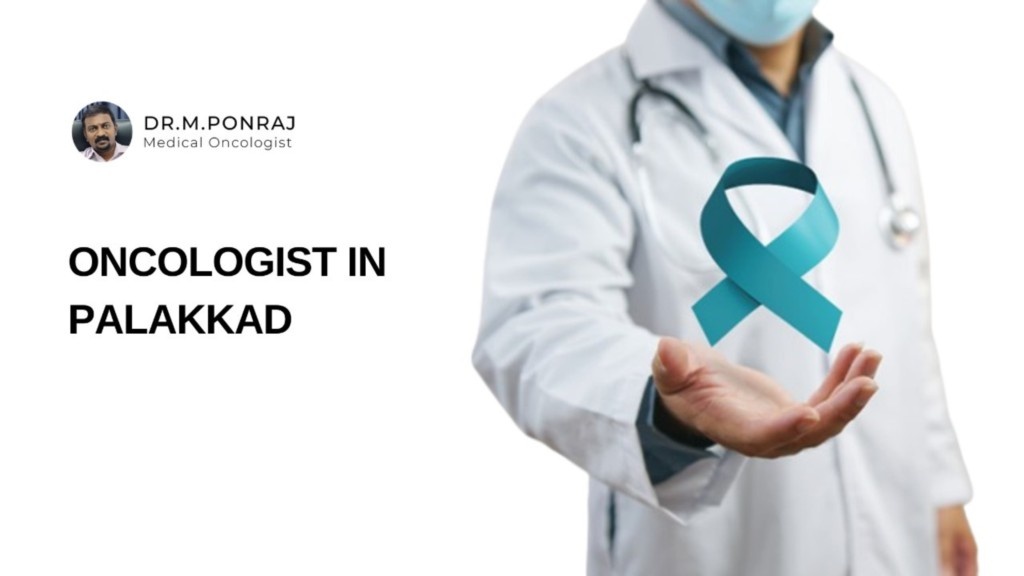 Oncologist In Palakkad