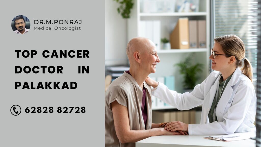 Dr. Ponraj, the top cancer doctor in Palakkad, providing expert cancer care with compassion and precision.