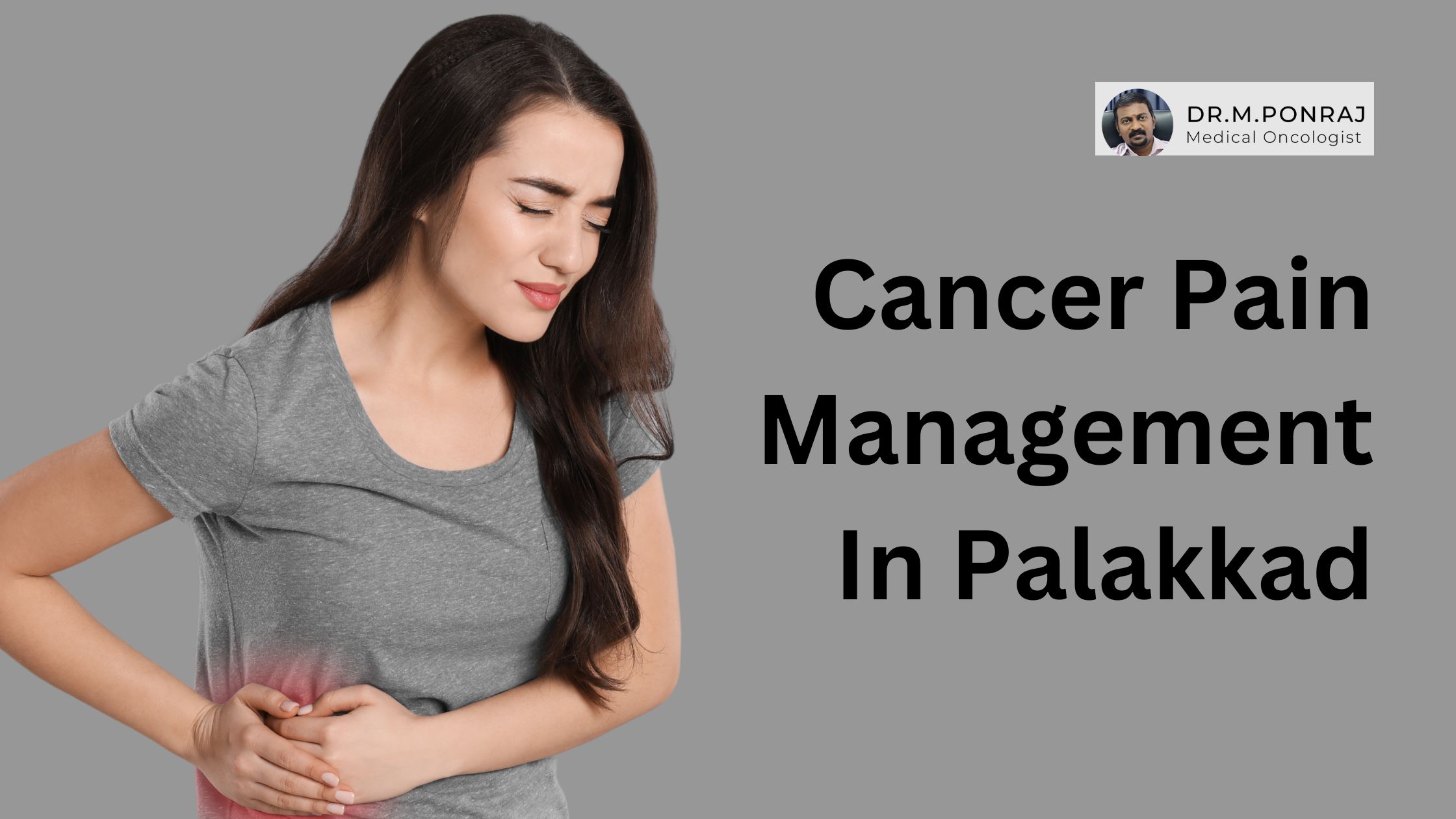 Relief is possible. Get expert cancer pain management in Palakkad and reclaim comfort today.