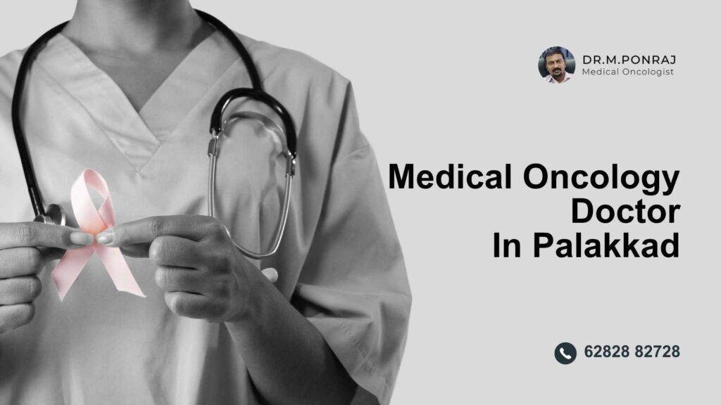 medical oncology doctor in palakkad